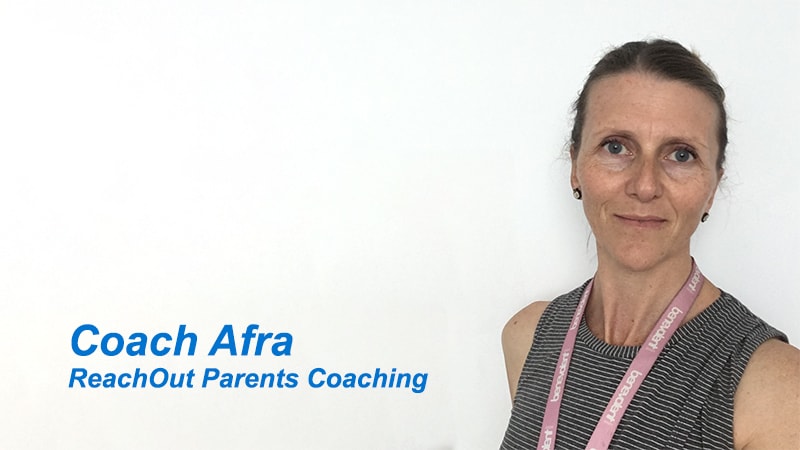 Coach Afra image of woman with the text Coach Afra ReachOut Parents Coaching